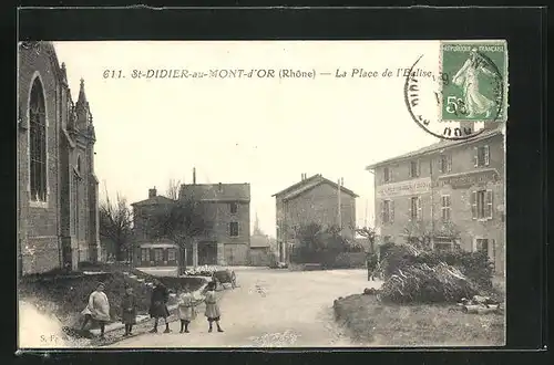 AK Saint-Didier-au-Mont-d`Or, La Place de l`Eglise