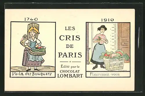 Künstler-AK Reklame für Chocolat Lombart, Ausrufe von Pariser Strassenhändlern Voila des Bouquets