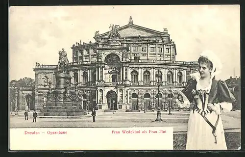 AK Dresden-Neustadt, Neustädter Markt, Theaterschauspielerin Frau Wedekind als Frau Flut