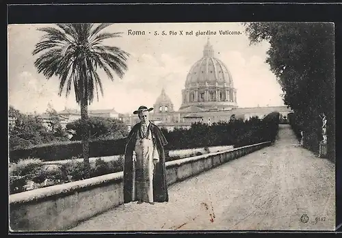AK Roma, Pio X nel giardino Vaticano, Papst Pius X. im Garten des Vatikan