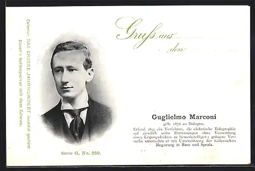 AK Guglielmo Marconi, Erfand die elektr. Telegraphie