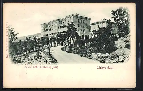 AK Cirkvenica, Grand Hôtel Erzherzog Josef
