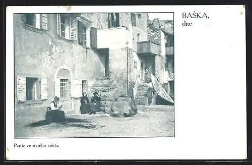 AK Baska, Partie ze stareho mesta