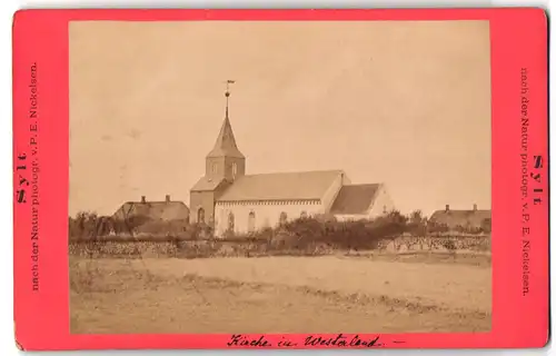 Fotografie P. E. Nickelsen, Sylt, Ansicht Westerland, Blick auf die St. Niels Kirche