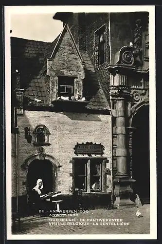 AK Antwerpen, Exposition Internationale 1930, Oud Belgie, de Kantwerkster