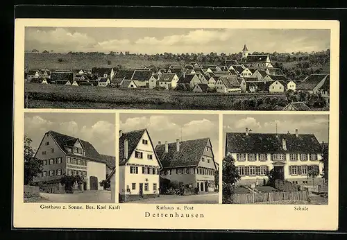 AK Dettenhausen, Gasthaus zur Sonne K. Kraft, Rathaus und Post, Ortspanorama