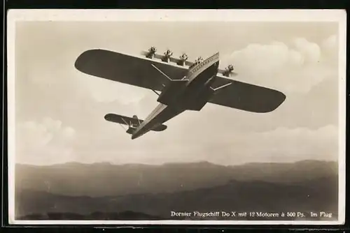 AK Dornier Flugschiff Do X mit 12 Motoren á 500 PS im Flug, Wasserflugzeug