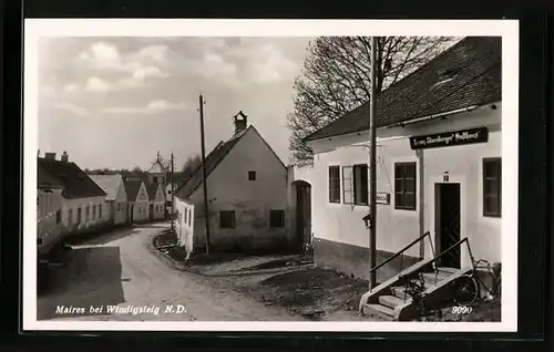 AK Maires b. Windigsteig, Lorenz Starnbergers Gasthaus, Strassenpartie