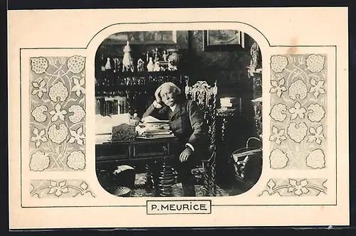 AK P. Meurice, der Dichter am Schreibtisch