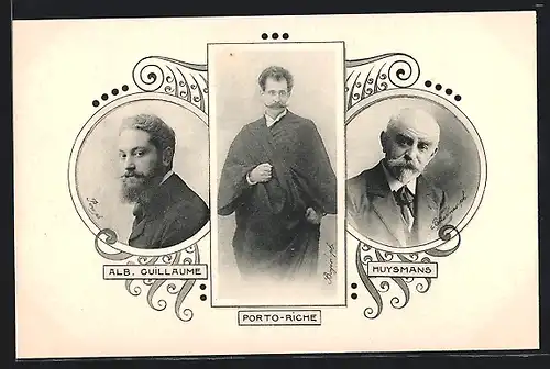 AK Alb. Guillaume, Porto Riche und Huysmans, Dichter im Portrait