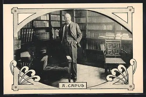AK A. Capus, Portrait des Schriftstellers