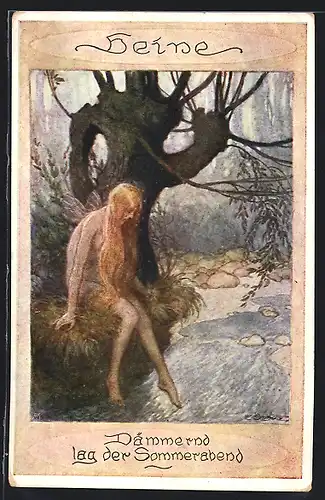 AK Heinrich Heine, Dämmernd lag der Sommerabend, Nackte Frau sitzt am Ufer eines Baches und taucht die Füsse darin ein