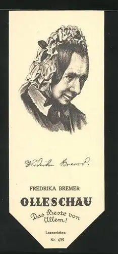 Lesezeichen Olleschau Nr. 635, Portrait Frederika Bremer