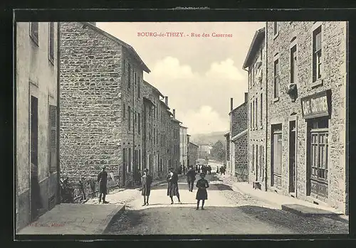 AK Bourg-de-Thizy, Rue des Casernes, Strassenpartie