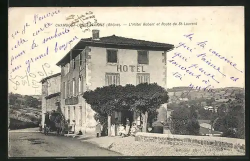 AK Chambost-Longessaigne, L`Hôtel Robert et Route de St-Lauren