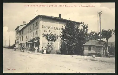 AK Saint-Vincent-Durette-Quincié, Hotel-Restaurant Nigay et Route de Beaujeu