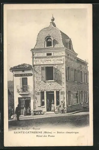 AK Sainte-Catherine, Hotel des Postes, Post und Cafe Veyrat