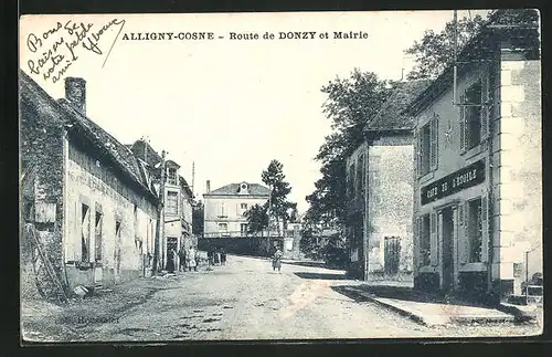 AK Alligny-Cosne, Route de Donzy et Mairie