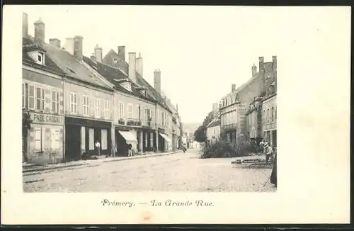 AK Prèmery, La Grande Rue, Strassenpartie