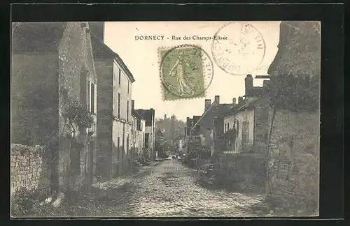 AK Dornecy, Rue des Champs-Elisée