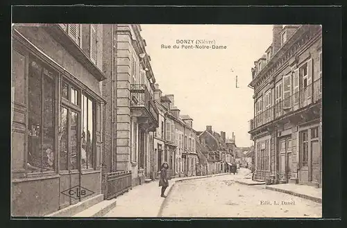 AK Donzy, Rue du Pont-Notre-Dame