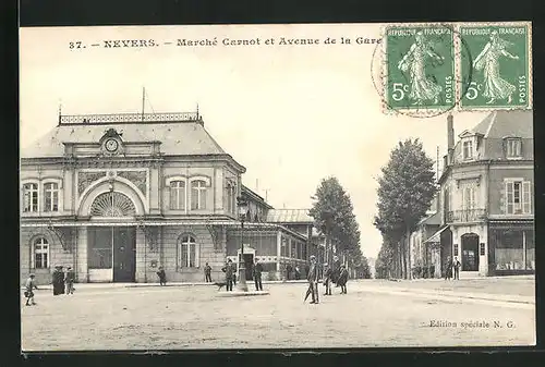 AK Nevers, Marché Carnot et Avenue de la Gare