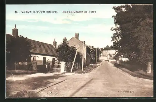 AK Cercy-la-Tour, Rue du Champ de Foire