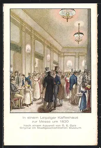 Künstler-AK Leipzig, Kaffeehaus um 1820, Leipziger Messe