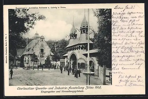 AK Zittau, Oberlausitzer Gewerbe- u. Industrie-Ausstellung 1902, Eingangstor und Verwaltungsgebäude