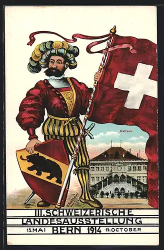 AK Bern, III. Schweizerische Landesausstellung 1914, Rathaus, Soldat mit Fahne und Schild