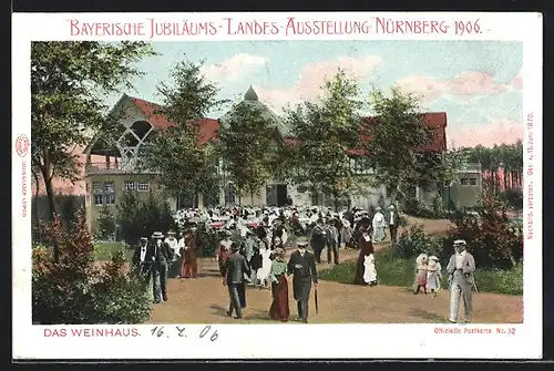 AK Nürnberg, Bayerische Jubiläums-Landes-Ausstellung 1906, Weinhaus