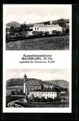 AK Mayerling, Am Karmelitinnenkloster, Jagdschloss des Kronprinzen Rudolf