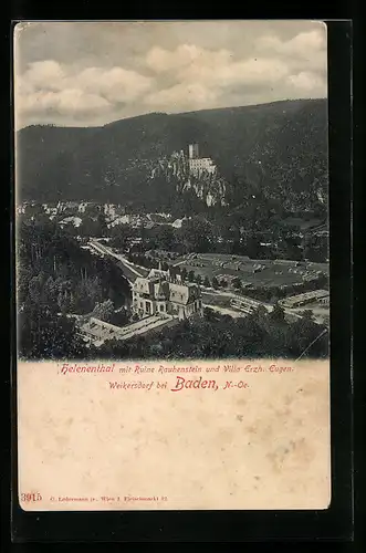 AK Weikersdorf bei Baden, Helenenthal Ruine Rauhenstein und Villa Erzh. Eugen