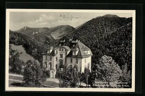 AK Breitenstein a. Semmering, Erholungsheim Weisses Kreuz