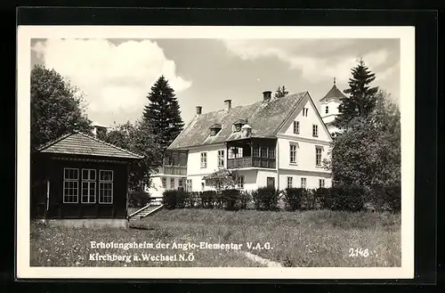 AK Kirchberg am Wechsel, Erholungsheim der Anglo-Elementar VAG