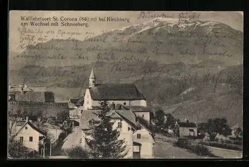 AK St. Corona am Wechsel, Der Wallfahrtsort mit Schneeberg