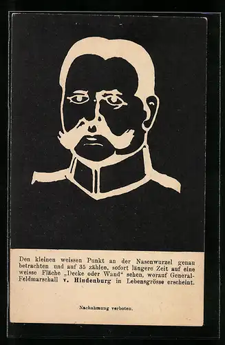 AK Negativ-Portrait Paul von Hindenburg, mit Anleitung für optische Täuschung