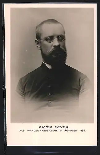 AK Xaver Geyer, als Wander-Missionar in Ägypten 1895