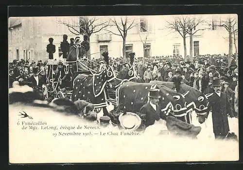 AK Nevers, Funérailles de Mgr. Lelong, évéque de N., 19 Nov. 1903, Le Char Funèbre