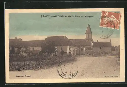 AK Messey-sur-Grosne, Vue du Bourg du Maconnais