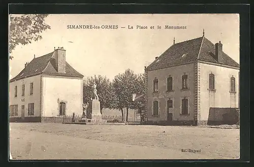 AK Simandre-les-Ormes, La Place et le Monument