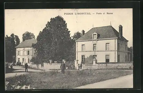 AK Paris-l`Hôpital, Poste et Mairie