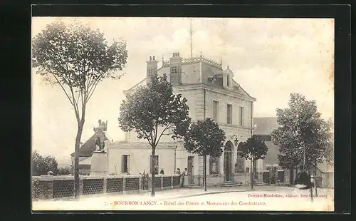 AK Bourbon-Lancy, Hotel des Postes et Monument des Combattants