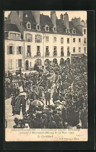 AK Chalon-sur-Saone, Funérailles du Docteur Mauchamp assassiné à Marrakech 1907, le Corbillard