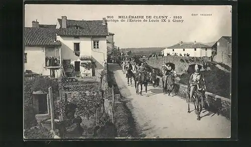 AK Cluny, Millénaire de Cluny 1910, Cortège de l`Entrée de Louis IX