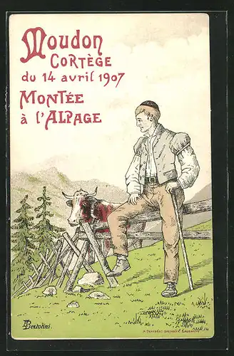 Künstler-AK Moudon, Cortége 1907, Montée à l'Alpage, Bauer mit Rind auf der Weide