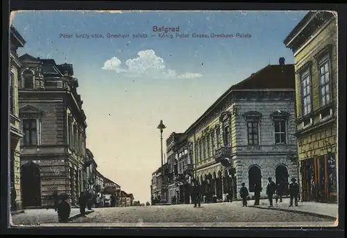 AK Belgrad, König Peter-Gasse, Gresham Palais