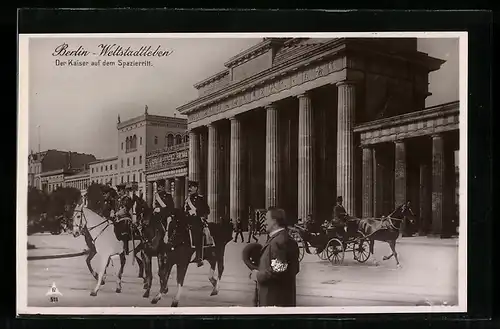 AK Berlin, Der Kaiser auf dem Spazierritt am Brandenburger Tor