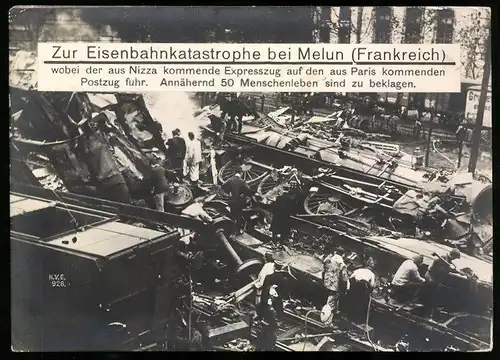 Riesen-AK Melun, Eisenbahnkatastrophe Expresszug aus Nizza fährt in den Postzug aus Paris kommend