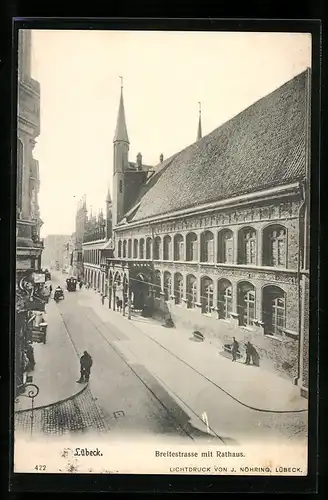 AK Lübeck, Breitestrasse mit Rathaus
